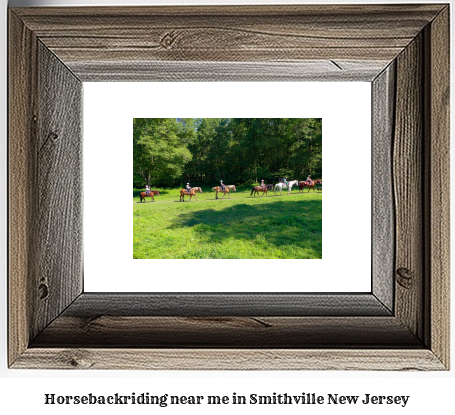 horseback riding near me in Smithville, New Jersey